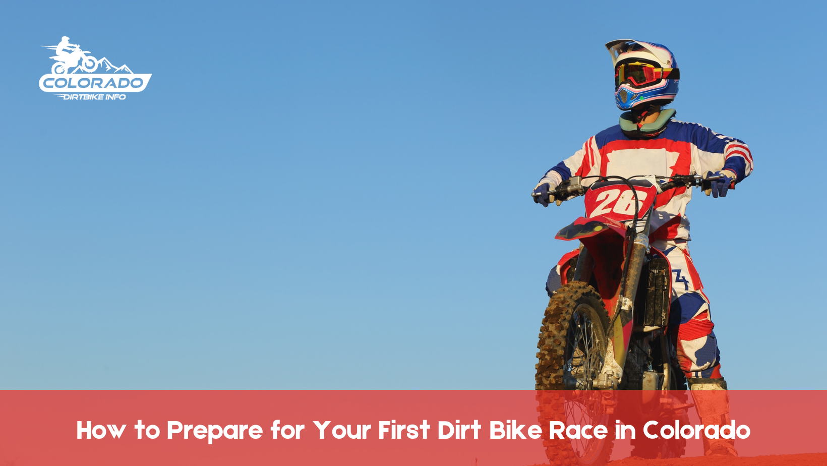 How to Prepare for Your First Dirt Bike Race in Colorado